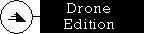 [Drone Edition]